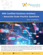Aws Certified Solutions Architect - Associate Exam Practice Questions: 500+ Questions