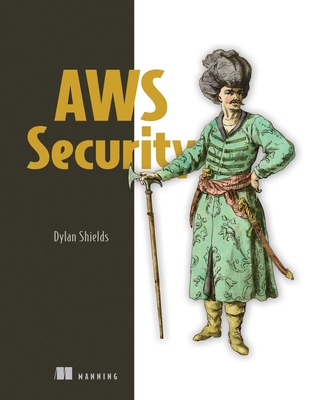 AWS Security - Shields, Dylan