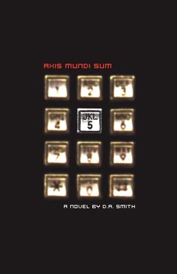 Axis Mundi Sum - Smith, David A