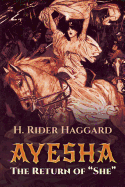 Ayesha: The Return of She