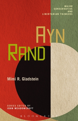 Ayn Rand - Gladstein, Mimi R., Professor