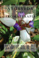 Ayurveda y la aromaterapia