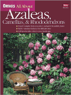 Azaleas, Camellias and Rhododendrons