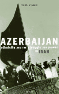 Azerbaijan: A Political History