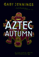 Aztec Autumn