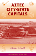 Aztec City-State Capitals