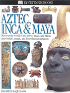 Aztec Inca and Maya