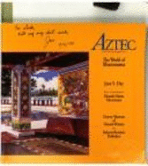 Aztec: The World of Moctezuma