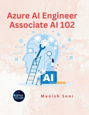 Azure AI Engineer Associate AI 102 - Soni, Manish