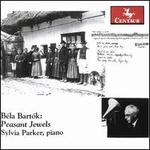 B�la Bart�k: Peasant Jewels