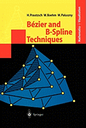 B�zier and B-Spline Techniques