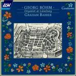 B�hm: German Baroque Organ Masters