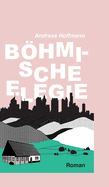 B�hmische Elegie