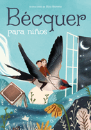 B?cquer Para Ni�os / B?cquer for Children