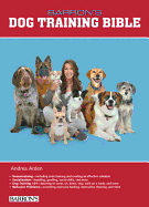 B.E.S. Dog Training Bible