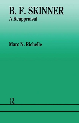 B F Skinner - Richelle, Marc N