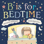 B Is For Bedtime