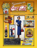 B. J. Summers' Guide to Coca-Cola: Identifications, Current Values