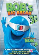 B.O.B.'s Big Break