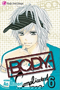 B.O.D.Y., Volume 6