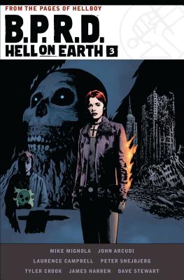 B.P.R.D. Hell on Earth Volume 3 - Mignola, Mike, and Arcudi, John