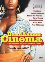 BaadAsssss Cinema