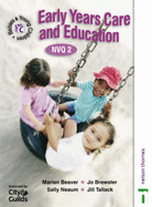 Babies and Young Children: Early Years Care and Education NVQ-2