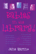 Babies in the Library!