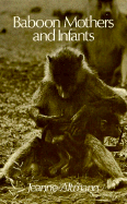 Baboon Mothers and Infants