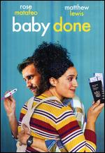 Baby Done - Curtis Vowell
