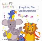 Baby Einstein: Playdate Fun