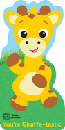 Baby Einstein: You're Giraffe-Tastic!