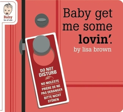 Baby Get Me Some Lovin' - 