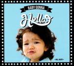 Baby Gonna Holla