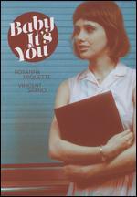 Baby It's You