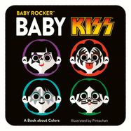 Baby Kiss: A Book about Colors