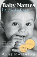 Baby Names for Australians: Completely updated and expanded edition