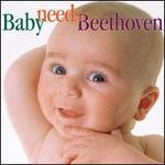 Baby Needs Beethoven