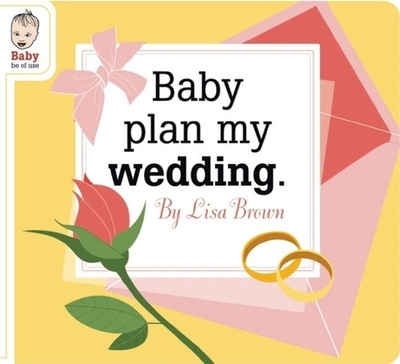 Baby Plan My Wedding - 