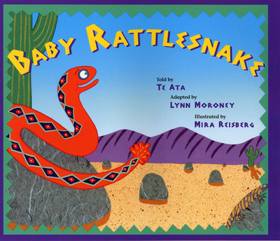 Baby Rattlesnake - Ata, Te, and Moroney, Lynn