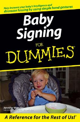Baby Signing for Dummies - Watson, Jennifer