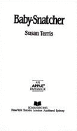 Baby Snatcher - Terris, Susan