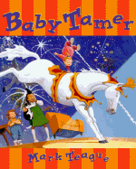 Baby Tamer - Teague, Mark