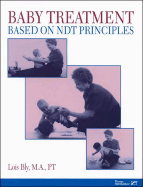 Baby Treatment Based on Ndt Principles