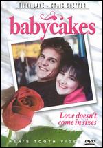 Babycakes - Paul Schneider