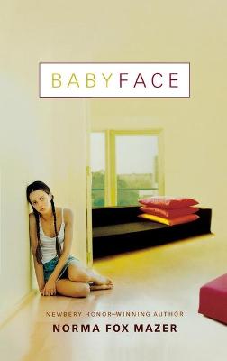 Babyface - Mazer, Norma Fox