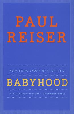 Babyhood - Reiser, Paul