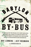 Babylon by Bus - Lemoine, Ray, and Neumann, Jeff, and Webster, Donovan