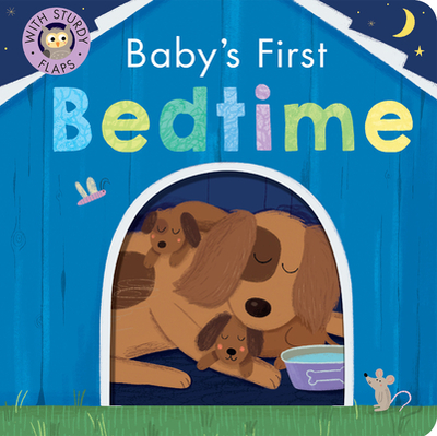 Baby's First Bedtime: With Sturdy Flaps - McLean, Danielle