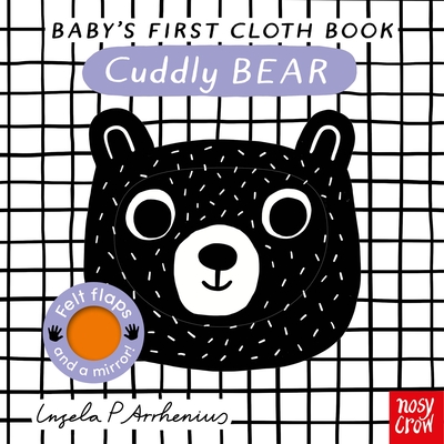 Baby's First Cloth Book: Cuddly Bear - Arrhenius, Ingela P (Illustrator)